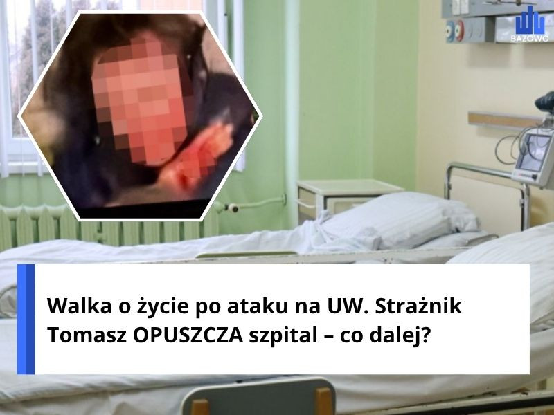 Walka o życie po ataku na UW. Strażnik Tomasz OPUSZCZA szpital – co dalej?